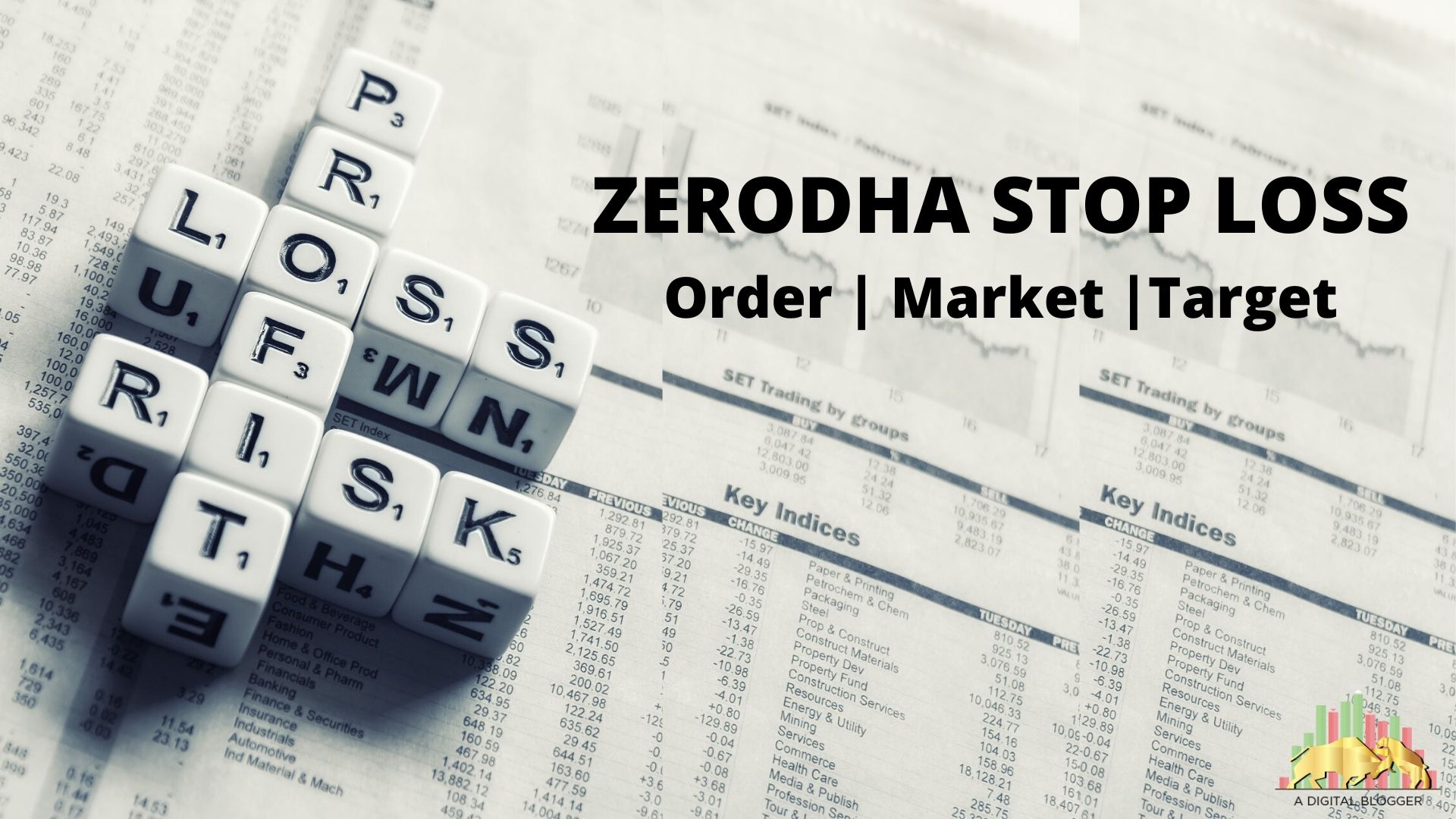 Zerodha Stop Loss Order, Market, Target, Sell, Buy, Validity