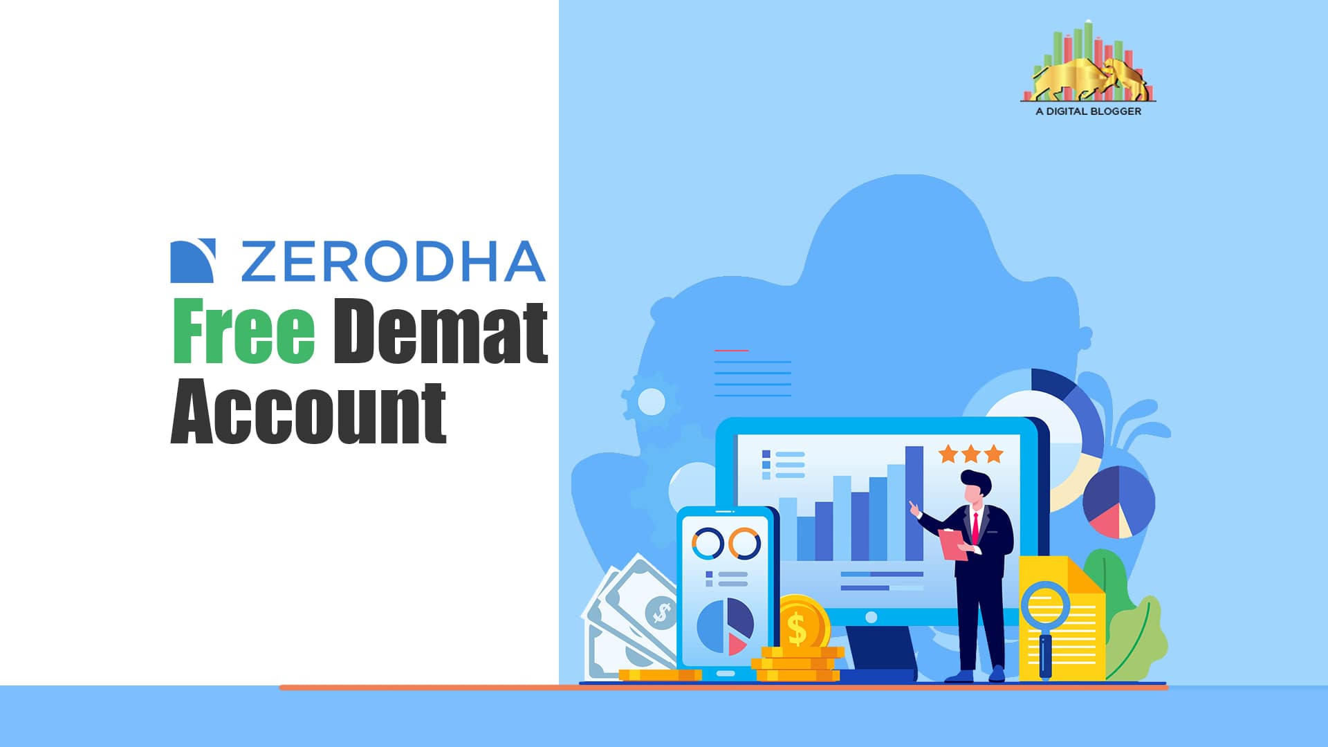 Zerodha Free Demat Account | Charges, Requirements, Toll ...
