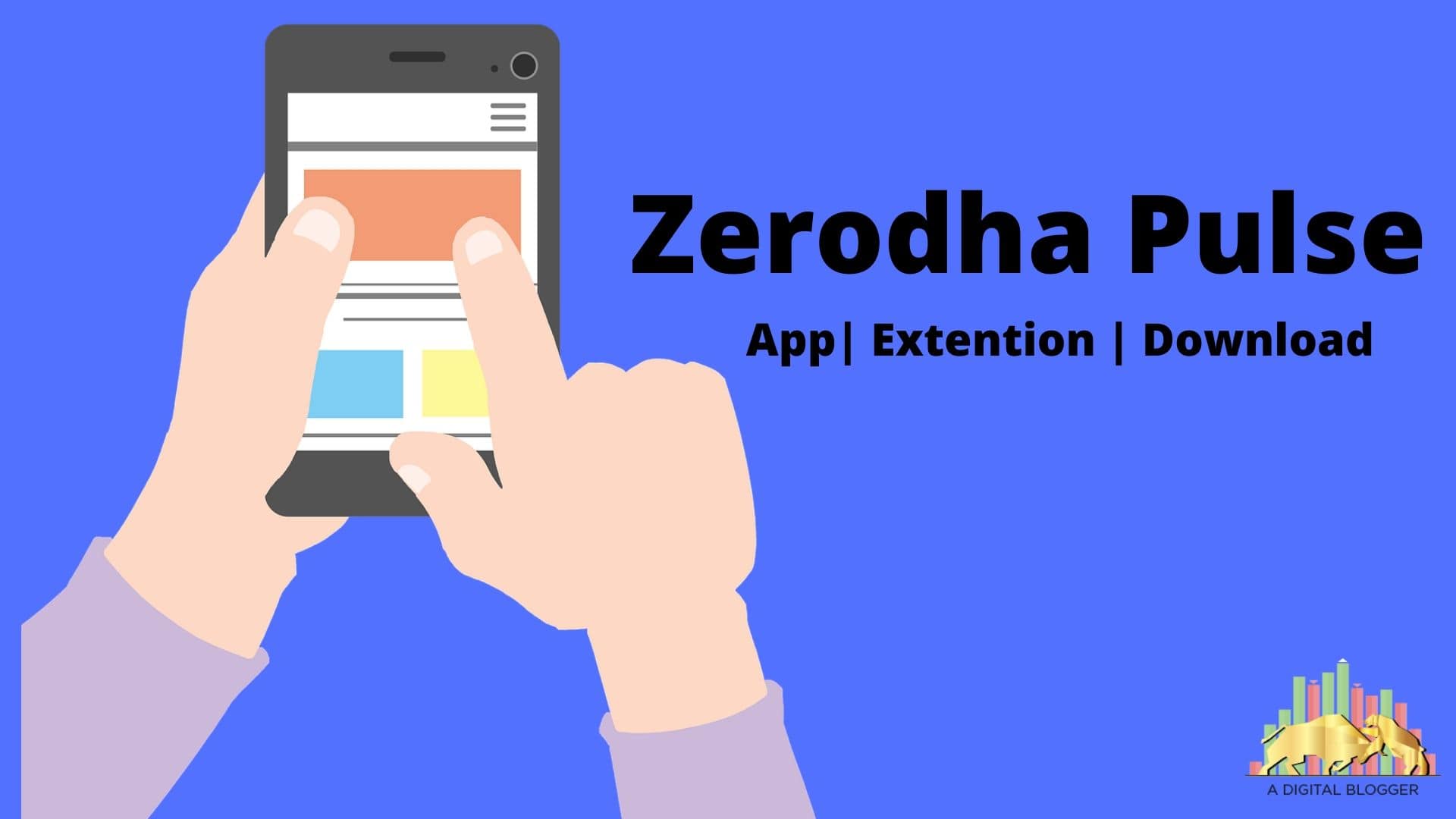 Zerodha Pulse App, News, Extension, Download, Benefits