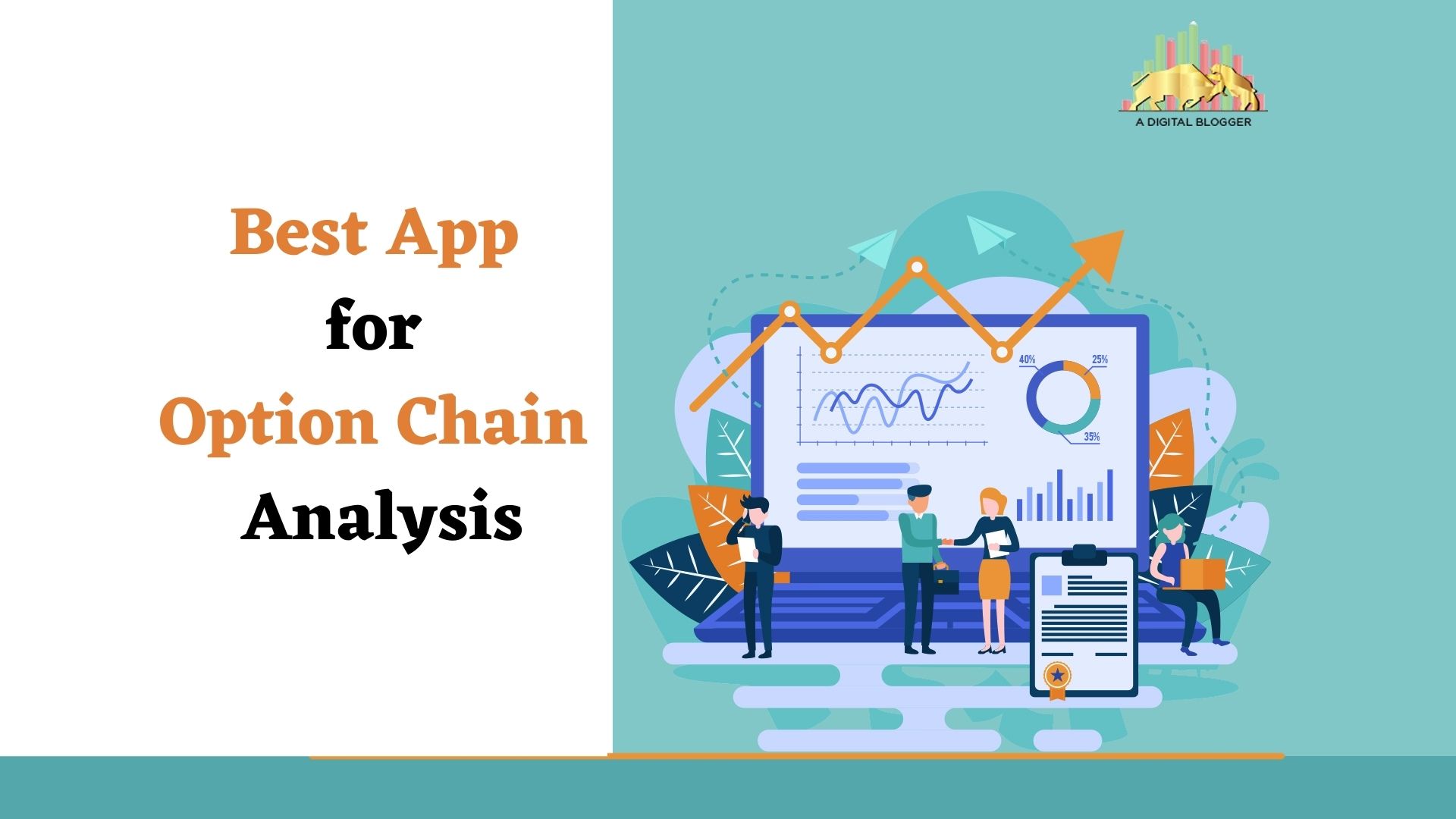 Best App For Option Chain Analysis List of Top 5 Terminals for Beginners