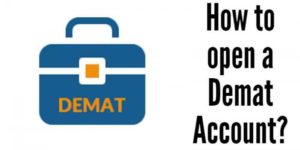 How to Open Demat Account in India