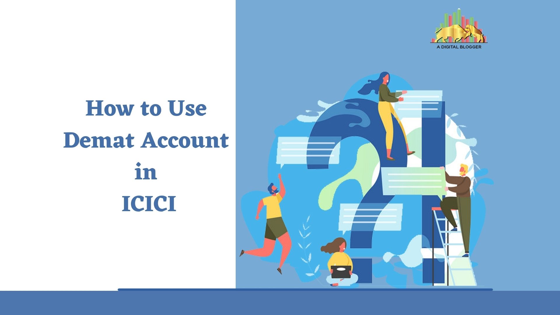 How to Use Demat Account ICICI Accessing ICICI Direct Account