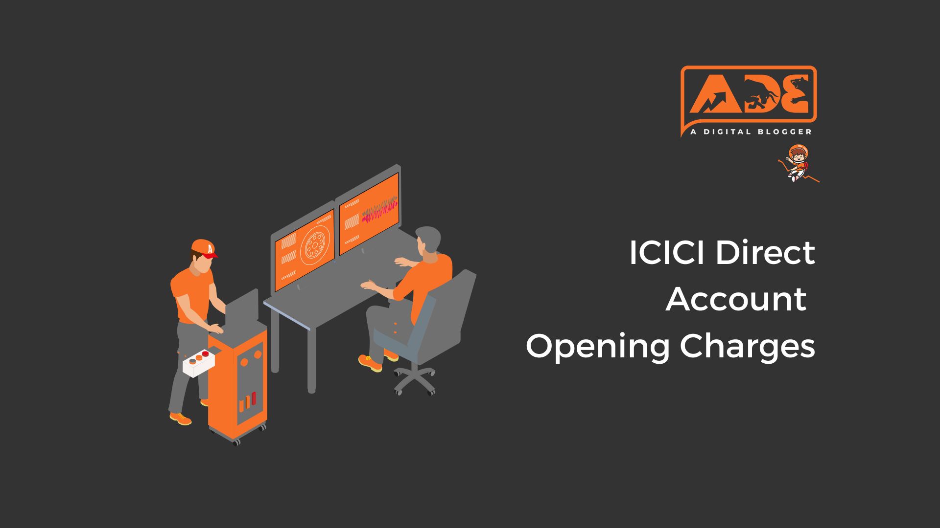 ICICI Direct Account Opening Charges Fees, Activation Cost, NEO