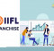 IIFL Franchise Review