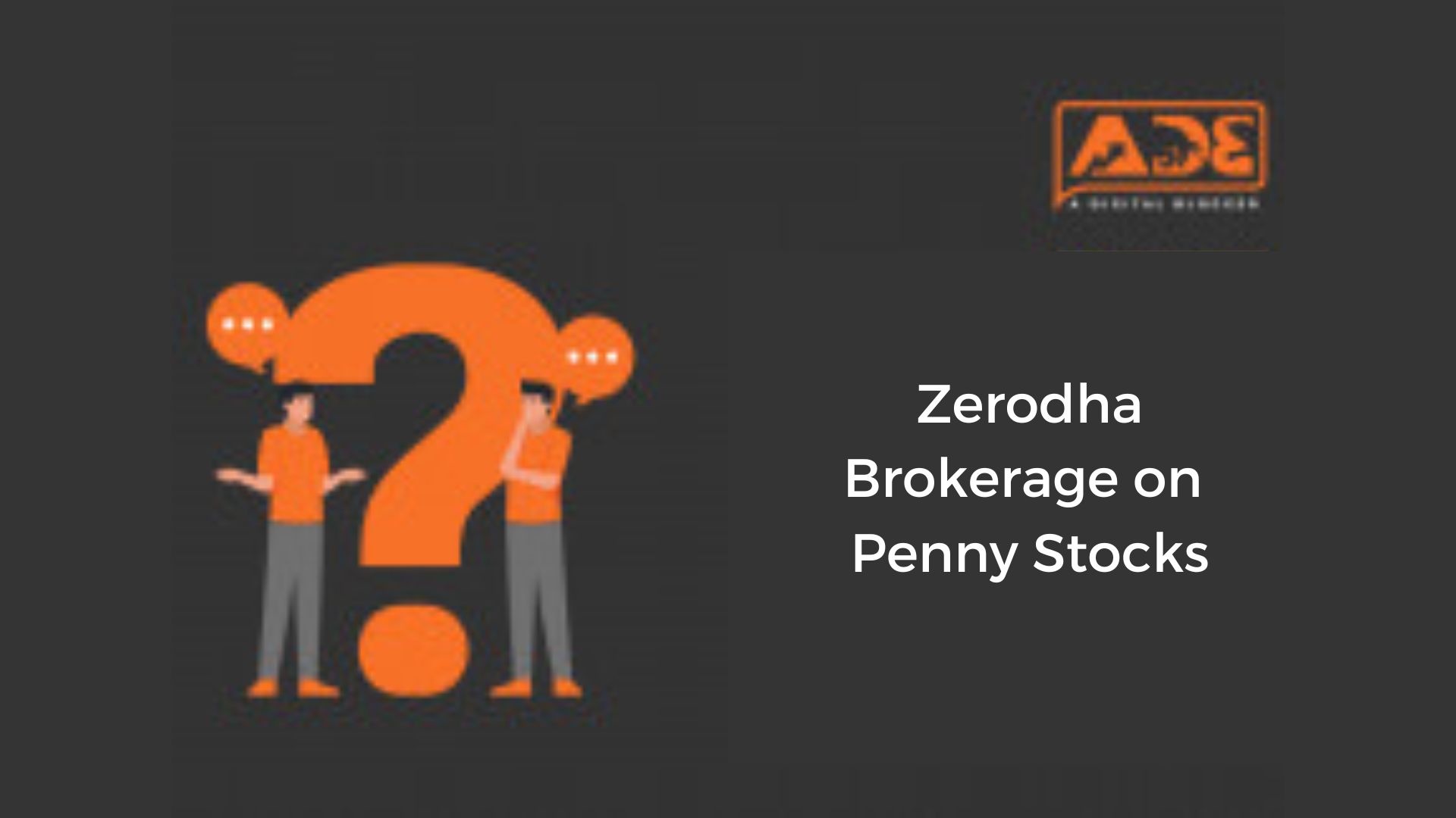 Zerodha Brokerage on Penny Stocks Charges, Fees, Cost,