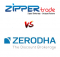 Zipper Trade Vs Zerodha